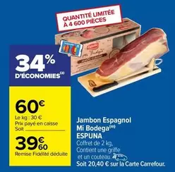 Carrefour - Jambon Espagnol Mi Bodega