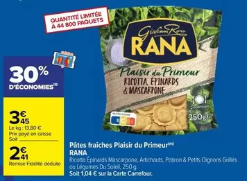 Carrefour Rana - Pâtes Fraîches Plaisir Du Primeur - Promo Spéciale