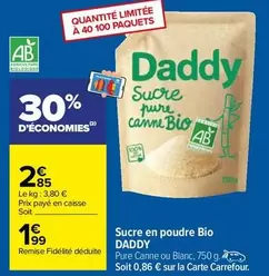 Carrefour - Daddy - Sucre En Poudre Bio