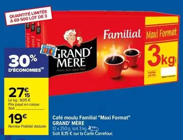 Grand'Mère - Café Moulu Familial "maxi Format"