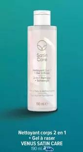 Satin Care - Nettoyant Corps 2 En 1 + Gel À Raser