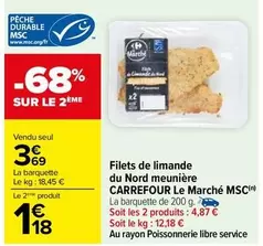 carrefour - filets de limande du nord meunière - promotion le marché msc