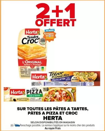 Herta - Sur Toutes Les Pâtes A Tartes, Pâtes A Pizza Et Croc offre sur Carrefour City