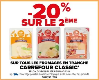 carrefour - sur tous les fromages en tranche