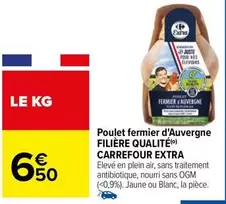 carrefour - poulet fermier d'auvergne filière qualité : le goût authentique du poulet élevé en plein air