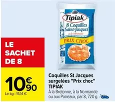 tipiak - coquilles st jacques surgelées à prix choc : dégustez la qualité et la fraîcheur à petit prix !