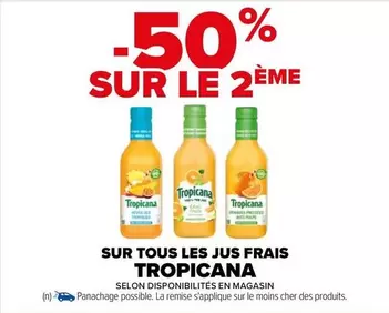 Tropicana - Sur Tous Les Jus Frais