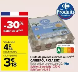 carrefour - œufs de poules élevées au sol classic : qualité et bien-être animal