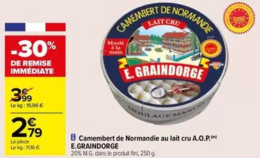 e.graindorge - camembert de normandie a.o.p. au lait cru