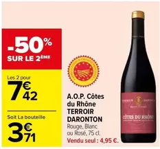 Côtes du Rhône - Terroir Daronton A.O.P. Côtes Du Rhône : Vin de terroir exceptionnel en promotion