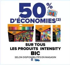 BIC - Sur Tous Les Produits Intensity