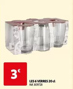 LES 6 VERRES 20 CL