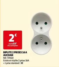 Auchan - Biplite 2 Prises 16 A