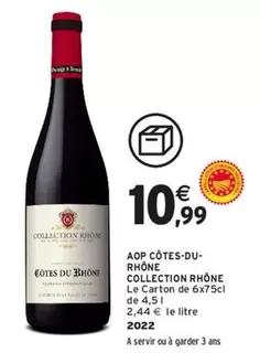 Collection Rhône - Aop Côtes-du- Rhône