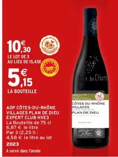 expert club - bouteille de vieilles aop côtes-du-rhône villages plan de dieu hve3