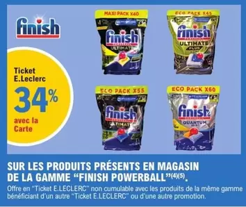 E.Leclerc - Promo Finish Powerball : Découvrez les caractéristiques des produits en magasin