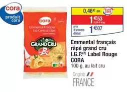 Cora - Emmental Français Râpé Grand Cru I.G.P. Label Rouge : Qualité supérieure avec promotion exceptionnelle