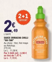 Go-Tan - Go tan - Sauce Sriracha Chilli