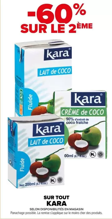 Kara - Sur Tout offre sur Carrefour Market