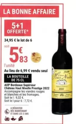 La Bouteille - Aop Bordeaux Supérieur Château Nivee Pressige 2022 : Un vin prestigieux à découvrir