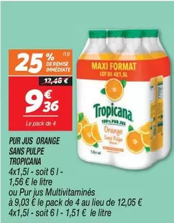 Tropicana - Pur Jus Orange Sans Pulpe