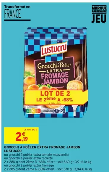 Lustucru - Gnocchi À Poêler Extra Fromage Jambon