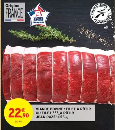 Jean Rozé - Viande Bovine: Choisissez entre Filet À Rôtir et Filet À Rôtir