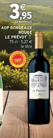 Le Prévost - AOP Bordeaux Rouge