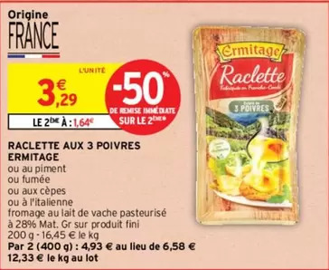 Ermitage - Raclette Aux 3 Poivres