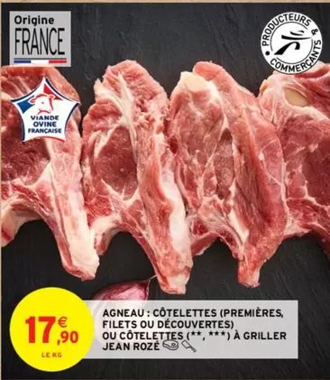 Jean Rozé - Agneau: Côtelettes à Griller, Premières, Filets ou Découvertes