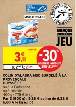 Odyssée - Colin D'Alaska MSC Surgelé À La Provençale : qualité, goût authentique et promotion spéciale