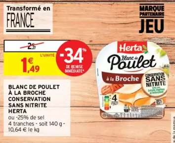 Herta Blanc de Poulet à la Broche - Conservation sans Nitrite, qualité et saveur préservées