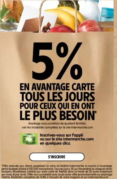 TOUS - En Avantage Carte Tous Les Jours Pour Ceux Qui En Ont Le Plus Besoin offre sur Intermarché Contact