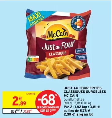 mccain - just au four frites classiques surgelées