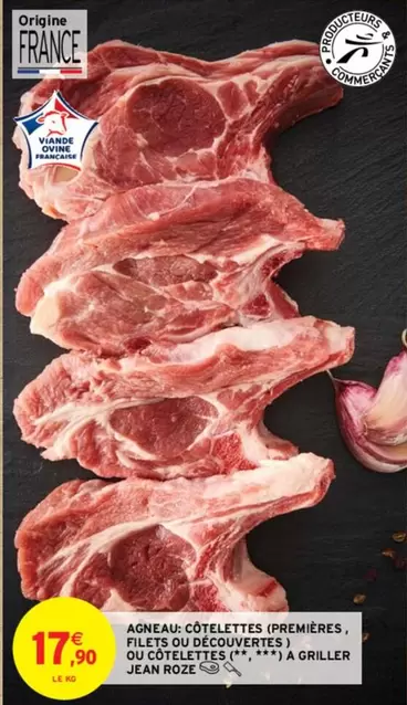 Côtelettes d'Agneau Jean Rozé - Promos sur Premières, Filets et Découvertes à Griller