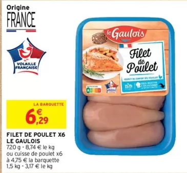 Le gaulois - Filet De Poulet X6