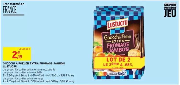 Lustucru - Gincochi A Poêler Extra Fromage Jambon