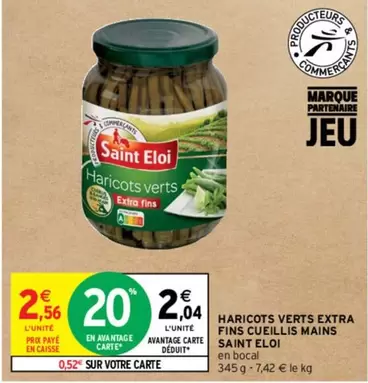 Saint Eloi - Haricots Verts Extra Fins Cueillis à la Main - Promo sur légumes frais