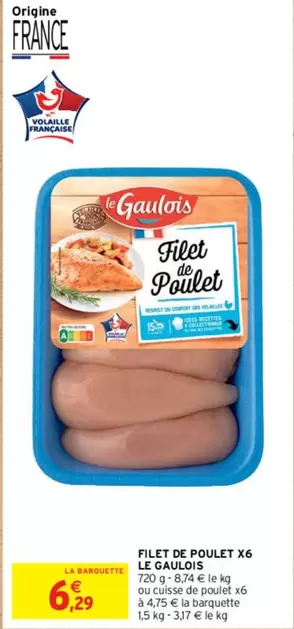 Le gaulois - Filet De Poulet X6