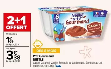 Nestlé - P'tit Gourmand offre à 1,69€ sur Carrefour Drive