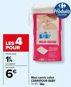 Carrefour - Maxi Carrés Coton offre à 1,79€ sur Carrefour Drive