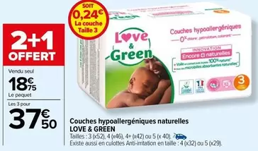 Couches Hypoallergéniques Naturelles Love & Green : Confort et sécurité pour bébé