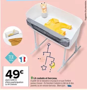 Tex - Lit Cododo Et Berceau offre à 49€ sur Carrefour Drive