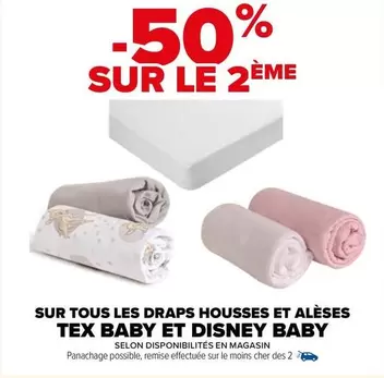 Promo Tex Baby / Disney Baby : Draps Housses et Alèses pour Tous les Câlins