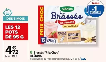 blédina - brassés "prix choc"