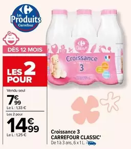 Carrefour - Croissance 3 Classic