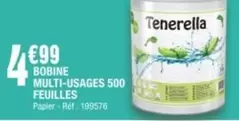 Tenerella - Bobine Multi-usages 500 Feuilles