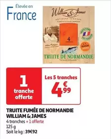 William & James - Truite Fumée De Normandie