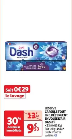 Dash - Lessive Capsule Tout En 1 : Détail de l'Envolée d'Air et Promotion Spéciale