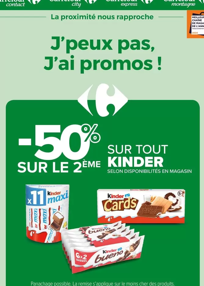 Kinder - Ferrero - Sur Tout offre sur Carrefour Express